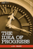 The Idea of Progress: an Inquiry Into Its Origin and Growth