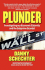 Plunder: Investigating Our Economic Calamity and the Subprime Scandal