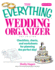 The Everything Wedding Organizer: Checklists Charts and Worksheets for Planning the Perfect Day! (Everything (Weddings))