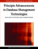Principle Advancements in Database Management Technologies: New Applications and Frameworks
