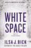 White Space (the Dark Passages)