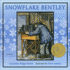 Snowflake Bentley Caldecott Medal Book