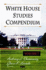 White House Studies Compendium: V. 7