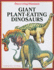 Giant Plant-Eating Dinosaurs (Discovering Dinosaurs)