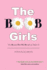 The Boob Girls