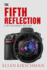 The Fifth Reflection (the Dot Meyerhoff Series)