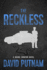 The Reckless, 6