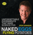 Naked Eggs & Flying Potatoes: Unforgettable Experiments That Make Science Fun (Steve Spangler Science)