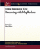 Data-Intensive Text Processing With Mapreduce (Synthesis Lectures on Human Language Technologies, 7)