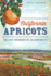 California Apricots: the Lost Orchards of Silicon Valley (American Palate)