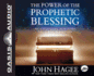 The Power of the Prophetic Blessing: an Astonishing Revelation for a New Generation (Tbn Special Edition)
