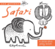 Safari: a Slide and Play Book (Wee Gallery)