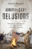 Magnificent Delusions Format: Paperback