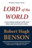Lord of the World: Unabridged Edition