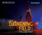 The Darkening Field (Captain Alexei Dimitrevich Korolev, 2)