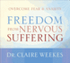 Freedom From Nervous Suffering