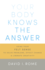 Your Body Knows the Answer Format: Paperback