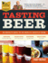 Tasting Beer, 2nd Edition: an Insider's Guide to the World's Greatest Drink [Paperback] Mosher, Randy; Daniels, Ray and Calagione, Sam