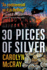 30 Pieces of Silver (the Betrayed Series)