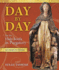 Day By Day for the Holy Souls in Purgatory: 365 Reflections