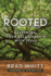 Rooted: Deepening Your Relationship With Jesus