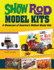 Show Rod Model Kits: a Showcase of America's Wildest Model Kits