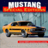 Mustang Special Editions