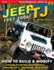 Jeep Tj 1997-2006: How to Build and Modify