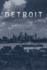 Detroit a Biography