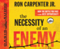 The Necessity of an Enemy: How the Battle You Face is Your Best Opportunity