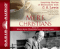 Mere Christians: Inspiring Stories of Encounters With C.S. Lewis