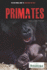 Primates (the Britannica Guide to Predators and Prey)