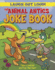 The Animal Antics Joke Book (Laugh Out Loud! )