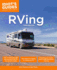 The Complete Idiot's Guide to Rving, 3e