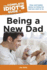 The Complete Idiot's Guide to Being a New Dad (Complete Idiot's Guides (Lifestyle Paperback))