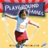 Playground Games (Sports for Sprouts)