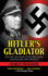 Hitler's Gladiator
