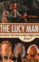 The Lucy Man. the Scientist Who Found the Most Famous Fossil Ever! .