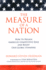 The Measure of a Nation: How to Regain America's Competitive Edge and Boost Our Global Standing