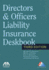 Directors & Officers Liability Insurance Deskbook