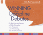 Winning the Discipline Debates: Dr. Ray Coaches Parents to Make Discipline Less Frequent, Less Frustrating, and More Consistent