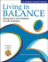 Living in Balance: Co-Occurring Disorders: Moving from a Life of Addiction to a Life of Recovery