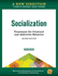 A New Direction: Socialization Workbook