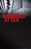 Stranded at Sea (Astonishing Headlines)