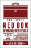 The Little Red Box of Management Tools