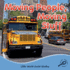 Rourke Educational Media Moving People, Moving Stuff (Little World Social Studies)