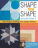 Shape By Shape, Collection 2: Free-Motion Quilting With Angela Walters " 70+ More Designs for Blocks, Backgrounds & Borders