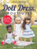 Doll Dresses Collection Book Format: Paperback