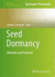 Seed Dormancy: Methods and Protocols (Methods in Molecular Biology)