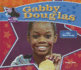 Gabby Douglas: Historic Olympic Champion (Big Buddy Biographies)